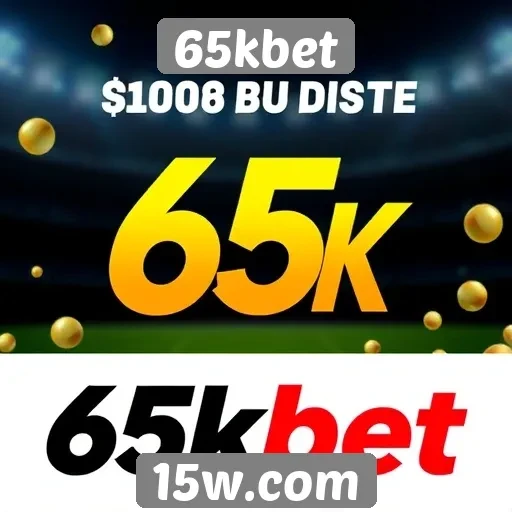 Promoções e bônus oferecidos pelo 65kbet